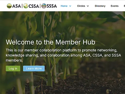 The latest installments of the Member Hub are Events and Member Directory, which can be accessed via tabs at the top of the Member Hub site: https://memberhub.sciencesocieties.org/home.